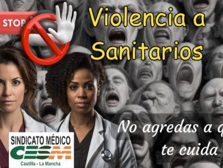 Denuncia de CESM CLM de la última agresión.