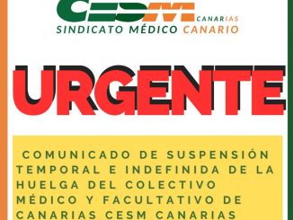Comunicado de anuncio de suspensión de huelga de CESM Canarias.